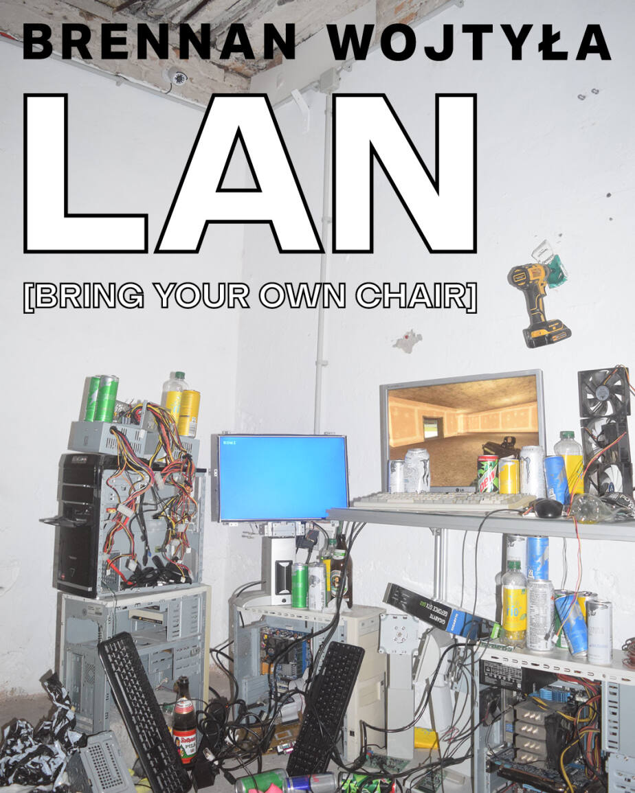 Brennan Wojtyla - LAN - 2025 - Solo show at TICK TACK, Antwerpen