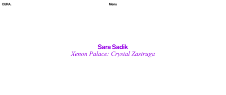 Sara Sadik Xenon Palace: Crystal Zastruga