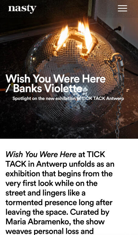 Wish You Were Here / Banks Violette. Spotlight on the new exhibition at TICK TACK Antwerp