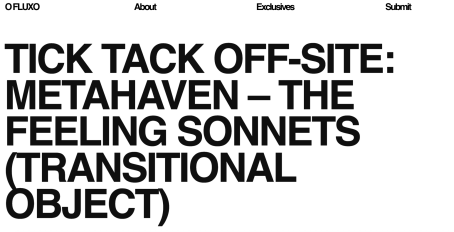 OFluxo aboout screening of METAHAVEN's latest film "The Feeling Sonnets (Transitional Object)"