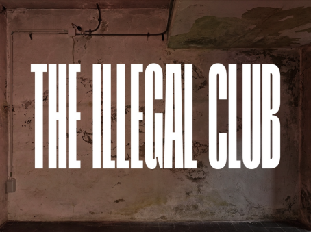 THE ILLEGAL CLUB