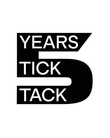5 YEARS TICK TACK