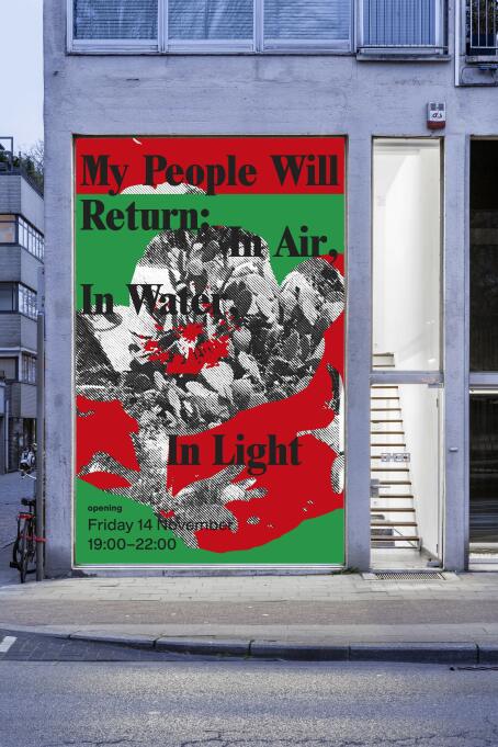 My People Will Return: In Air, in Water, In Light. Curated by Zaynah Al-Saleh. TICK TACK Antwerp