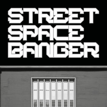 STREET SPACE BANGER press-release ENG