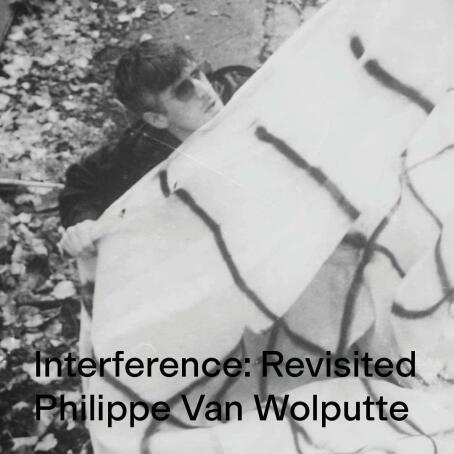 Interference: Revisited by Philippe Van Wolputte